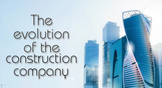 The Evolution of the Construction Company